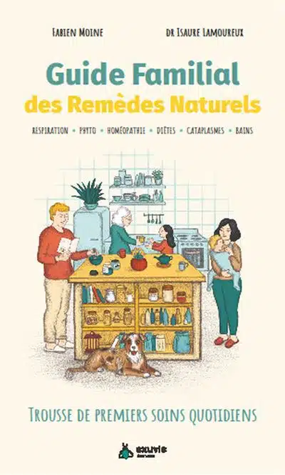 Guide Familial des Remèdes Naturels – Trousse de premiers soins quotidiens – Livre – Image 8